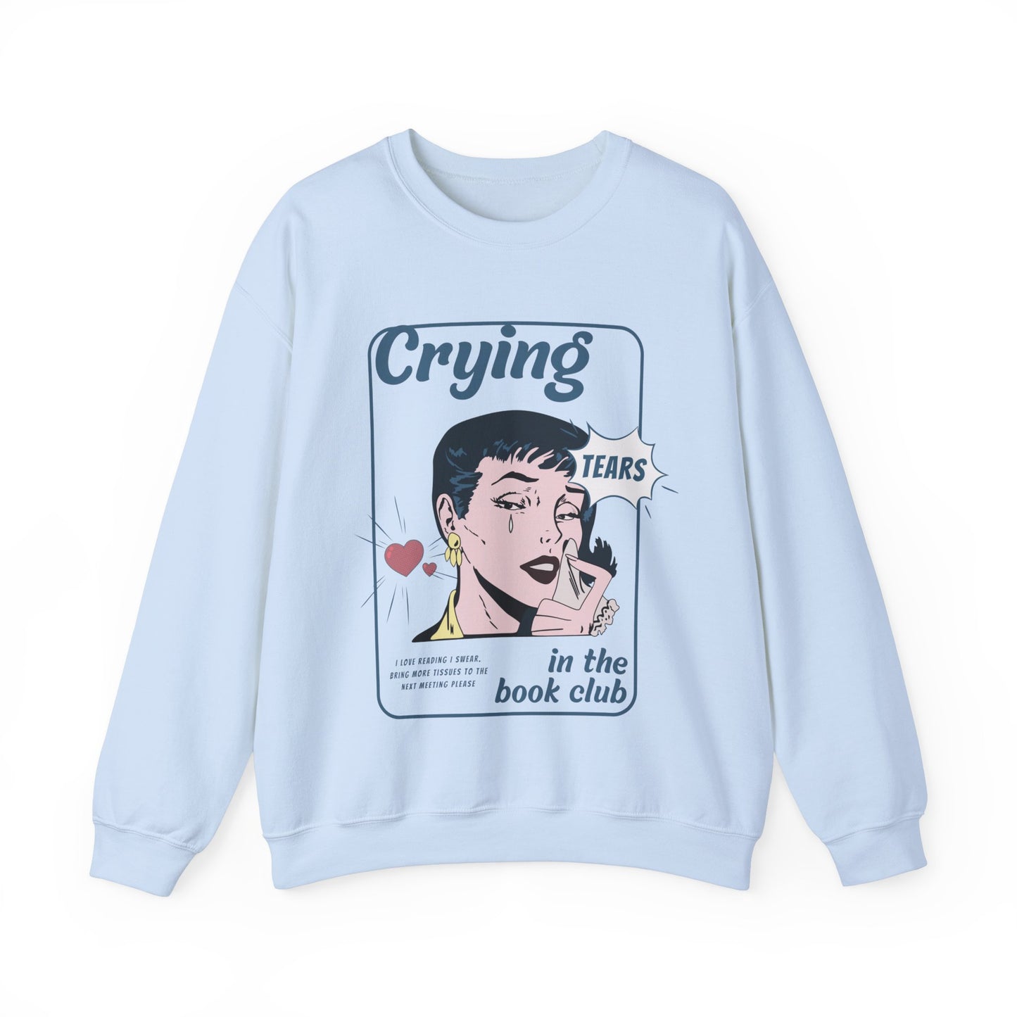 crying in the bookclub crewneck