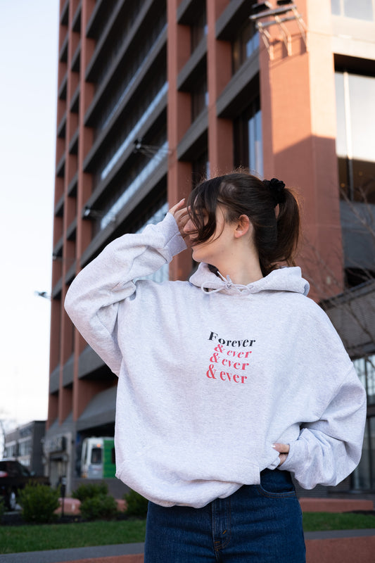 forever & ever hoodie